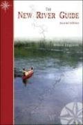 Immagine del venditore per The New River Guide, Second Edition venduto da Greenworld Books