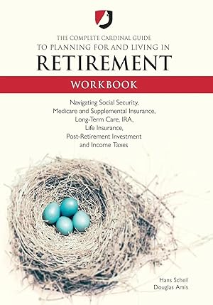 Seller image for The Complete Cardinal Guide to Planning for and Living in Retirement Workbook for sale by preigu