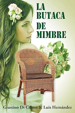 Seller image for La Butaca de Mimbre for sale by preigu