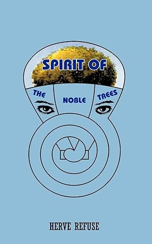 Imagen del vendedor de SPIRIT OF THE NOBLE TREES a la venta por preigu