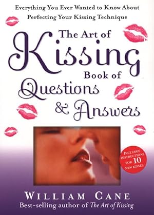 Immagine del venditore per The Art of Kissing Book of Questions and Answers: Everything You Ever Wanted to Know About Perfecting Your Kissing Technique venduto da Greenworld Books