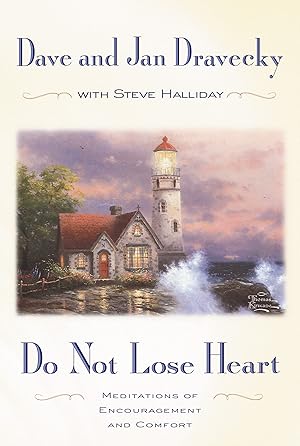 Seller image for Do Not Lose Heart: Meditations of Encouragement and Comfort for sale by Greenworld Books
