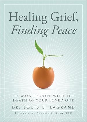 Imagen del vendedor de Healing Grief, Finding Peace: Daily Strategies for Grieving and Growing a la venta por Greenworld Books