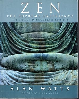 Seller image for Zen the Supreme Experience: The Newly Discovered Scripts for sale by Greenworld Books