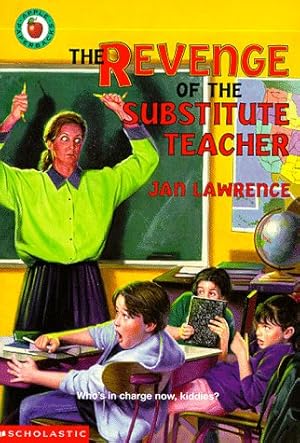Immagine del venditore per The Revenge of the Substitute Teacher venduto da Greenworld Books