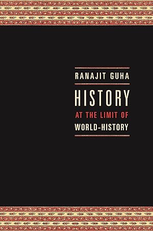 Imagen del vendedor de History at the Limit of World-History (Italian Academy Lectures) a la venta por Greenworld Books