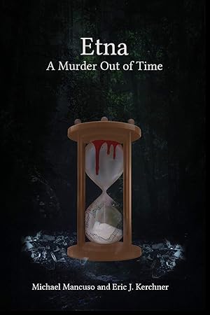 Imagen del vendedor de Etna - A Murder Out of Time a la venta por Greenworld Books