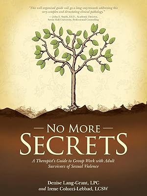 Immagine del venditore per No More Secrets | A Therapist's Guide to Group Work with Adult Survivors of Sexual Violence venduto da preigu