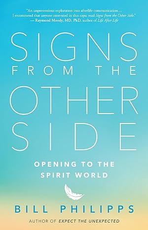 Seller image for Signs from the Other Side: Opening to the Spirit World for sale by Greenworld Books