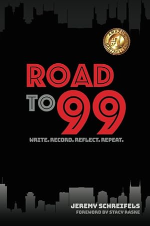 Imagen del vendedor de Road to 99: Write. Record. Reflect. Repeat. a la venta por Greenworld Books