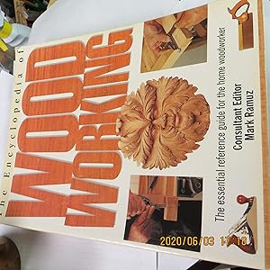 Immagine del venditore per The Encyclopedia of Wood Working: The Essential Reference Guide for the Home Woodworker venduto da Greenworld Books