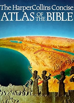 Immagine del venditore per HarperCollins Concise Atlas of The Bible venduto da Greenworld Books