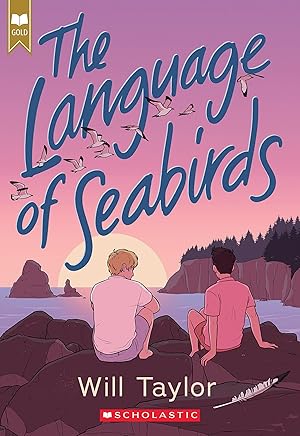 Immagine del venditore per The Language of Seabirds (Scholastic Gold) venduto da Greenworld Books