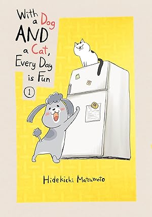 Immagine del venditore per With a Dog AND a Cat, Every Day is Fun 1 venduto da Greenworld Books