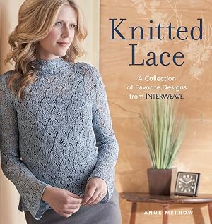Immagine del venditore per Knitted Lace: A Collection of Favorite Designs from Interweave venduto da Greenworld Books