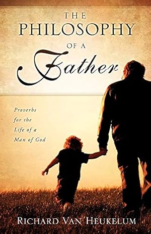 Seller image for The Philosophy of a Father for sale by Greenworld Books