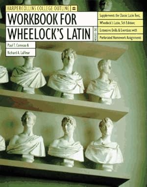 Imagen del vendedor de Workbook for Wheelock's Latin (Harpercollins College Outline Series) a la venta por Greenworld Books