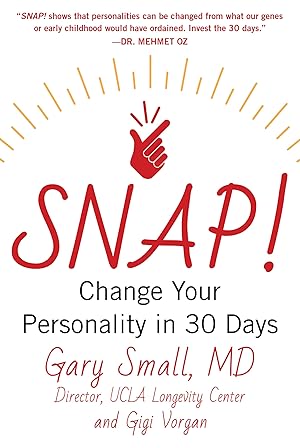 Seller image for Snap!: Change Your Personality in 30 Days for sale by Greenworld Books