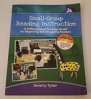 Seller image for Small-Group Reading Instruction: A Differentiated Teaching Model for Beginning and Struggling Readers for sale by Greenworld Books