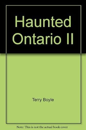 Bild des Verk�ufers f�r Haunted Ontario II zum Verkauf von Greenworld Books
