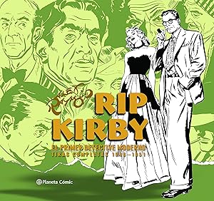 Imagen del vendedor de Rip Kirby de Alex Raymond nº 02/04: El primer detective moderno. Tiras completas 1946-1948 a la venta por Greenworld Books