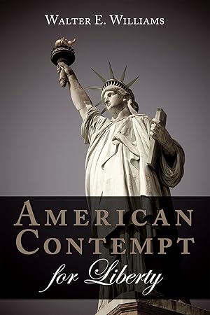 Immagine del venditore per American Contempt for Liberty (Hoover Institution Press Publication) venduto da Greenworld Books