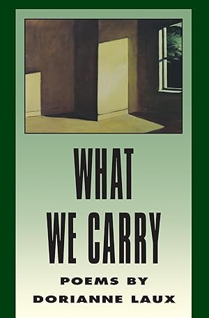 Imagen del vendedor de What We Carry (American Poets Continuum) a la venta por Greenworld Books