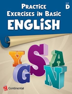 Seller image for Practice Exercises In Basic English: Level D (Grade 4) for sale by Greenworld Books