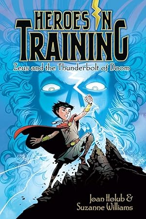 Imagen del vendedor de Zeus and the Thunderbolt of Doom (Heroes in Training) a la venta por Greenworld Books