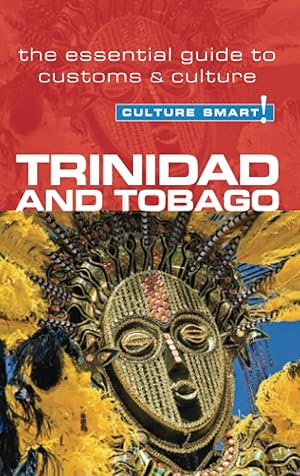 Immagine del venditore per Trinidad & Tobago - Culture Smart!: The Essential Guide to Customs & Culture venduto da Greenworld Books