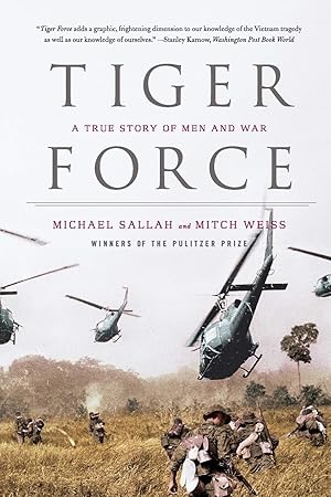 Immagine del venditore per Tiger Force: A True Story of Men and War venduto da Greenworld Books