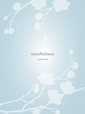 Imagen del vendedor de Mindfulness: A Journal a la venta por Greenworld Books