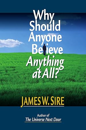 Immagine del venditore per Why Should Anyone Believe Anything at All? venduto da Greenworld Books