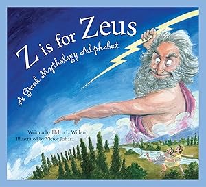 Imagen del vendedor de Z is for Zeus: A Greek Mythology Alphabet (Art and Culture) a la venta por Greenworld Books