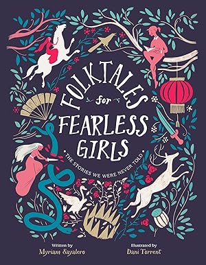 Imagen del vendedor de Folktales for Fearless Girls: The Stories We Were Never Told a la venta por Greenworld Books