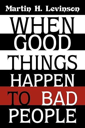 Immagine del venditore per When Good Things Happen to Bad People venduto da Greenworld Books