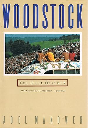 Imagen del vendedor de Woodstock: The Oral History a la venta por Greenworld Books