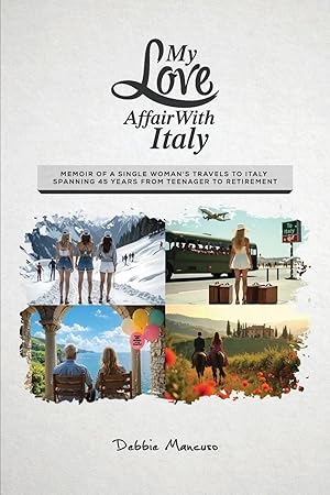 Immagine del venditore per My Love Affair With Italy | Memoir of a single woman's travels to Italy spanning 45 years from a teenager to retirement venduto da preigu