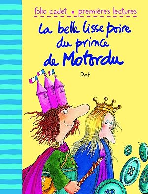 Immagine del venditore per La belle lisse poire du prince de Motordu venduto da Greenworld Books