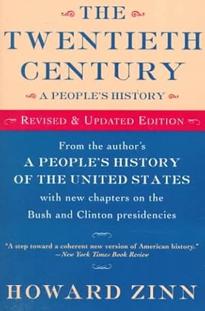 Imagen del vendedor de The Twentieth Century : A People's History a la venta por Greenworld Books