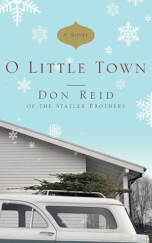 Seller image for O Little Town: A Novel for sale by Greenworld Books
