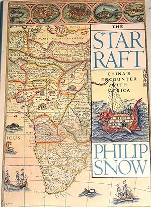 Imagen del vendedor de The Star Raft: China's Encounter With Africa a la venta por Greenworld Books