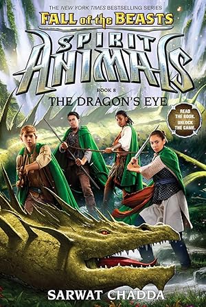 Bild des Verk�ufers f�r The Dragon's Eye (Spirit Animals: Fall of the Beasts, Book 8) (8) zum Verkauf von Greenworld Books