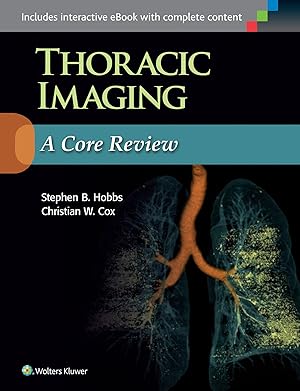 Seller image for Thoracic Imaging: A Core Review for sale by Greenworld Books