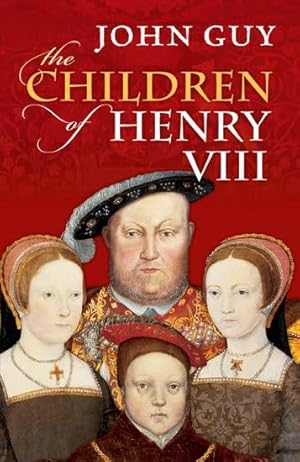 Image du vendeur pour The Children of Henry VIII mis en vente par Greenworld Books