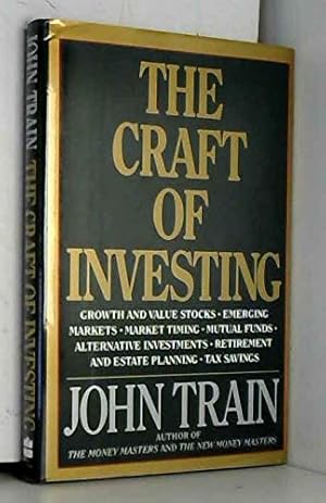 Bild des Verk�ufers f�r The Craft of Investing zum Verkauf von Greenworld Books