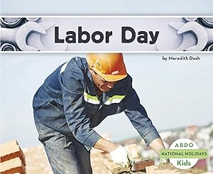 Seller image for Labor Day (National Holidays) for sale by Greenworld Books