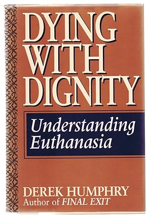 Seller image for Dying With Dignity: Understanding Euthanasia for sale by Greenworld Books