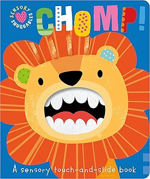 Seller image for Sensory Snuggables Chomp! for sale by Greenworld Books