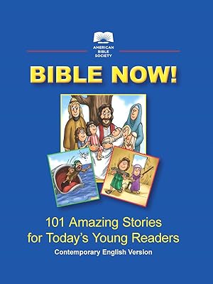 Image du vendeur pour Bible Now! Children's Illustrated Bible Stories mis en vente par Greenworld Books